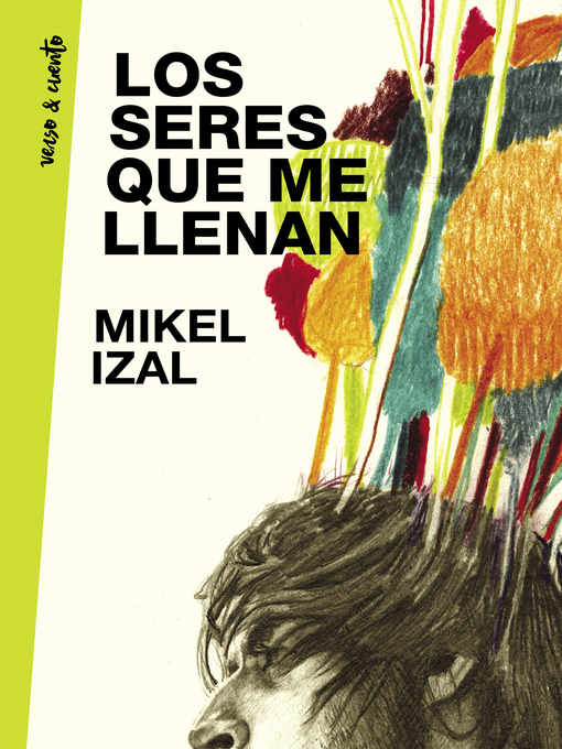 Title details for Los seres que me llenan by Mikel Izal - Wait list